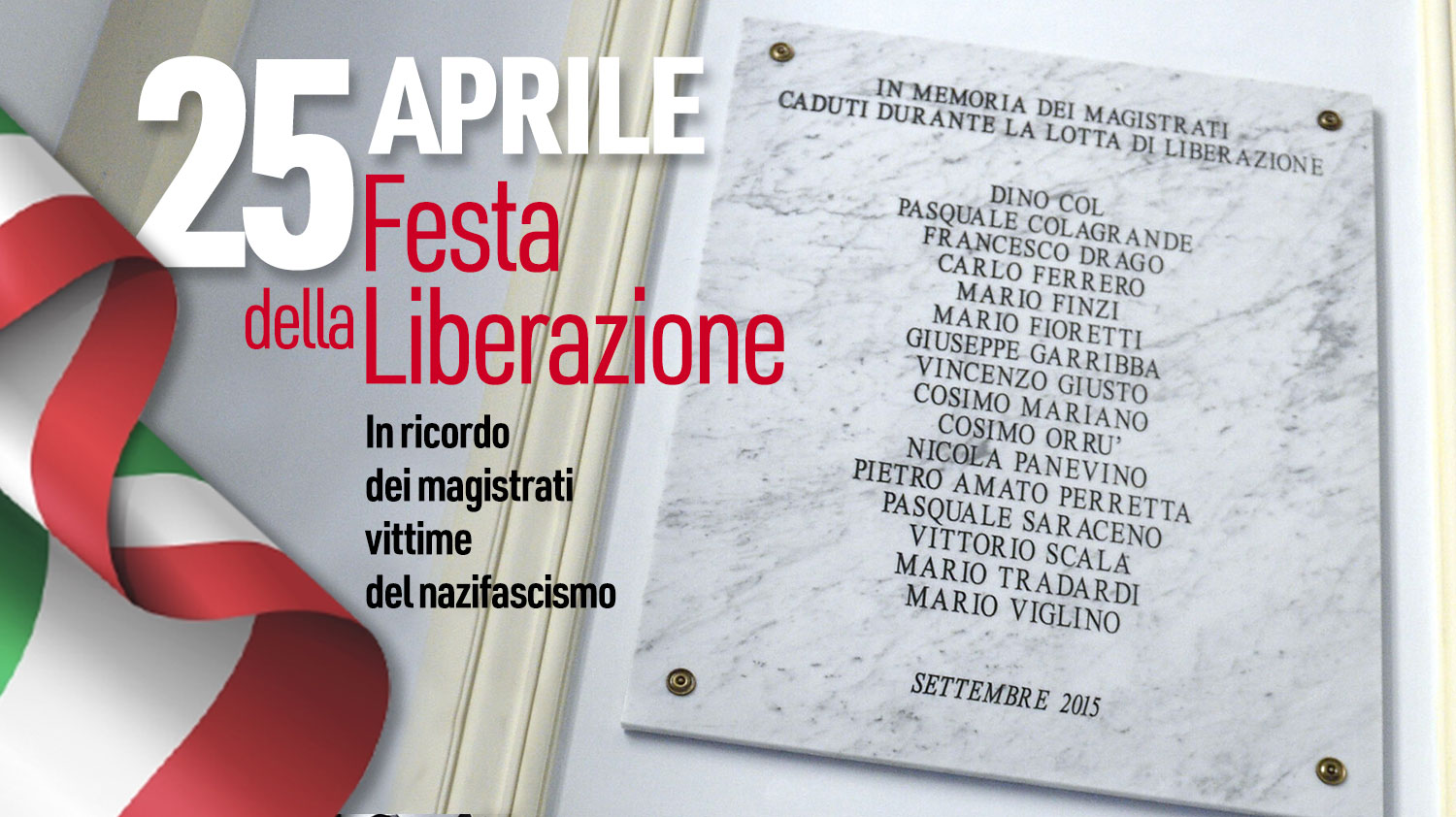 25 aprile: in ricordo dei magistrati vittime del nazifascismo