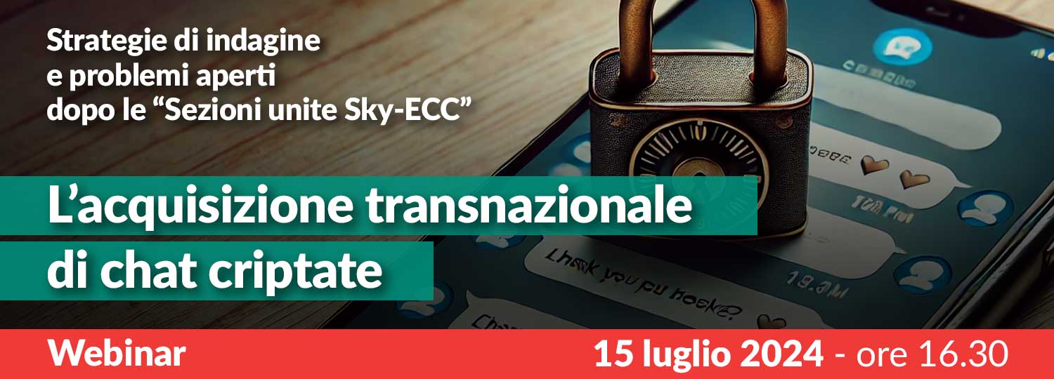 L’acquisizione transnazionale delle chat private