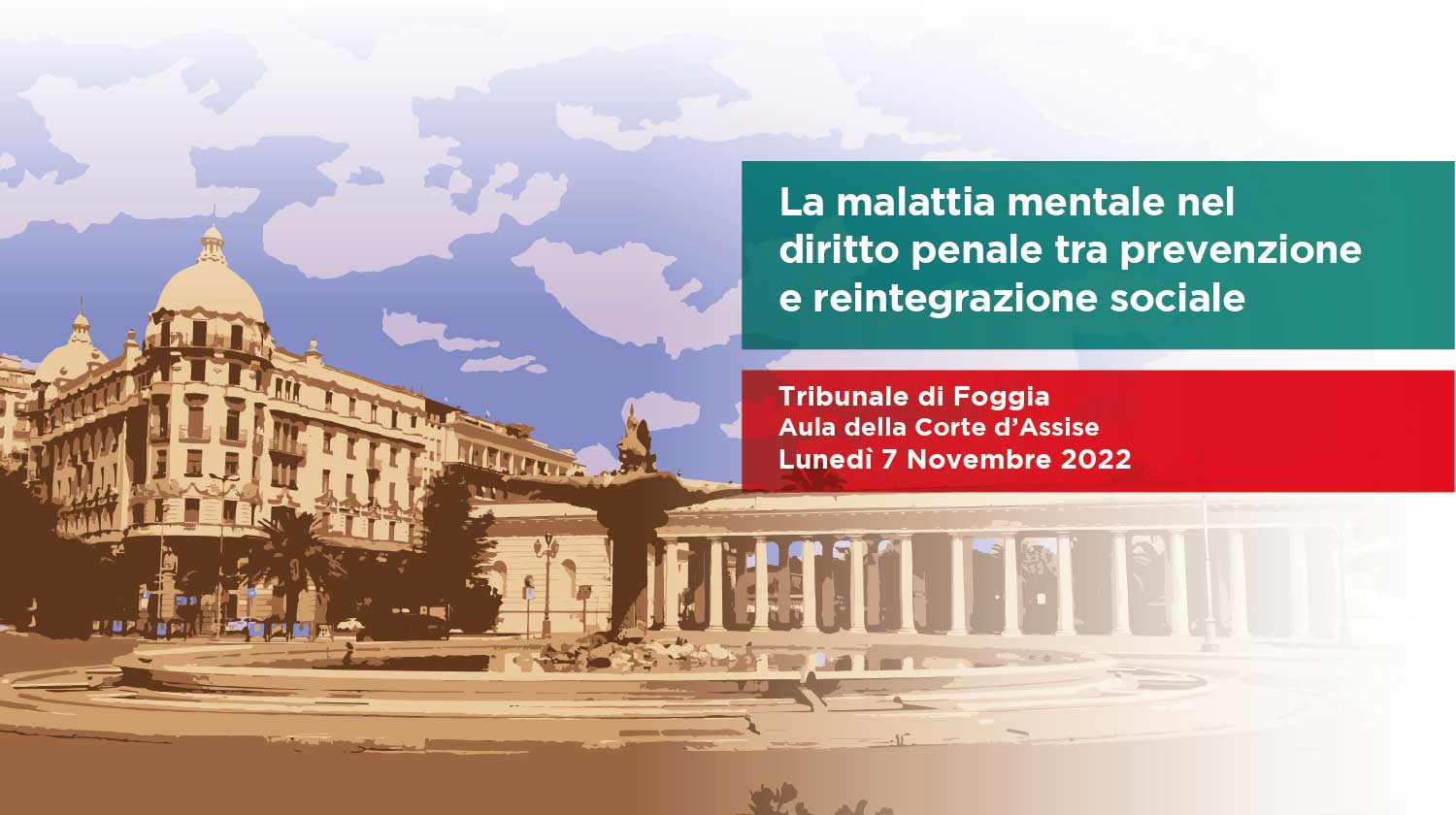 La malattia mentale nel diritto penale tra prevenzione e reintegrazione sociale