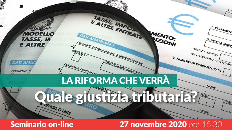 Riforma e giustizia tributaria