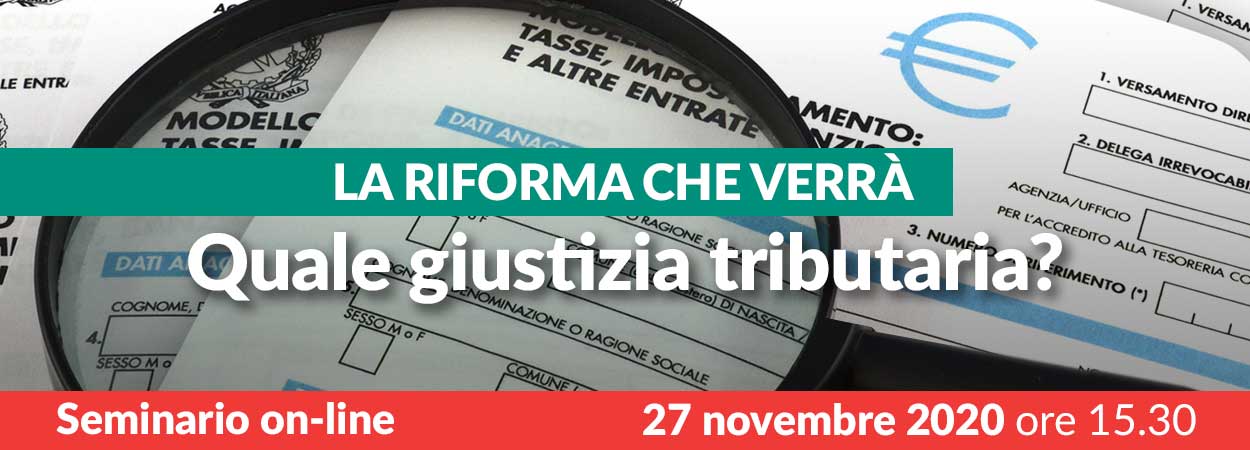 Riforma e giustizia tributaria