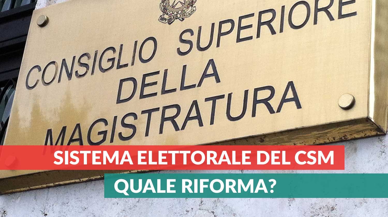 Riforma elettorale CSM