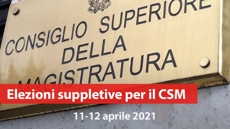 Elezioni suppletive 2021 per il CSM